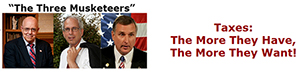 Taxes: The More They Have, The More They Want!