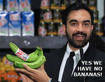 Socialistic Mayor - Yes we have no  bananas